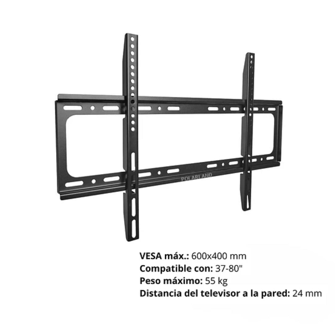 SOPORTE PARA TV FIJO 37-80" 55KG PF80 POLARLAND